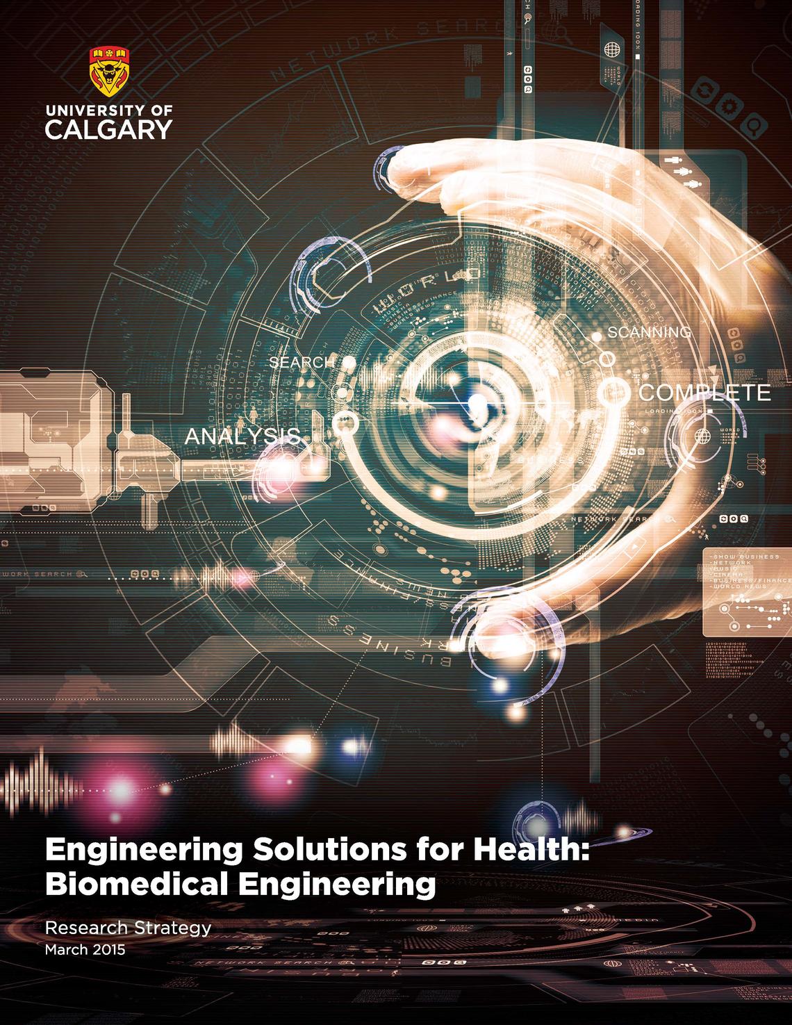 Engineering Solutions for Health: Biomedical Engineering.