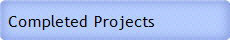 Completed  Projects