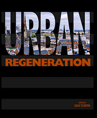 Urban Regeneration: New Opportunities.