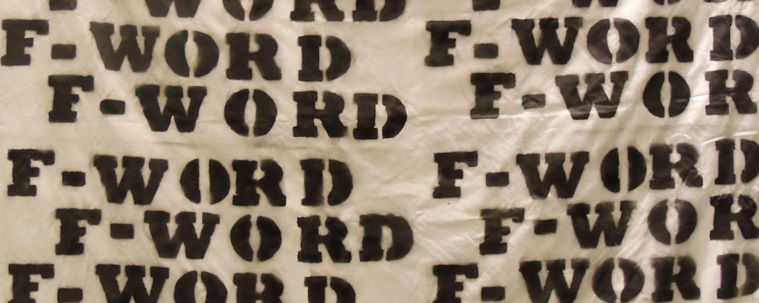 The F-word banner