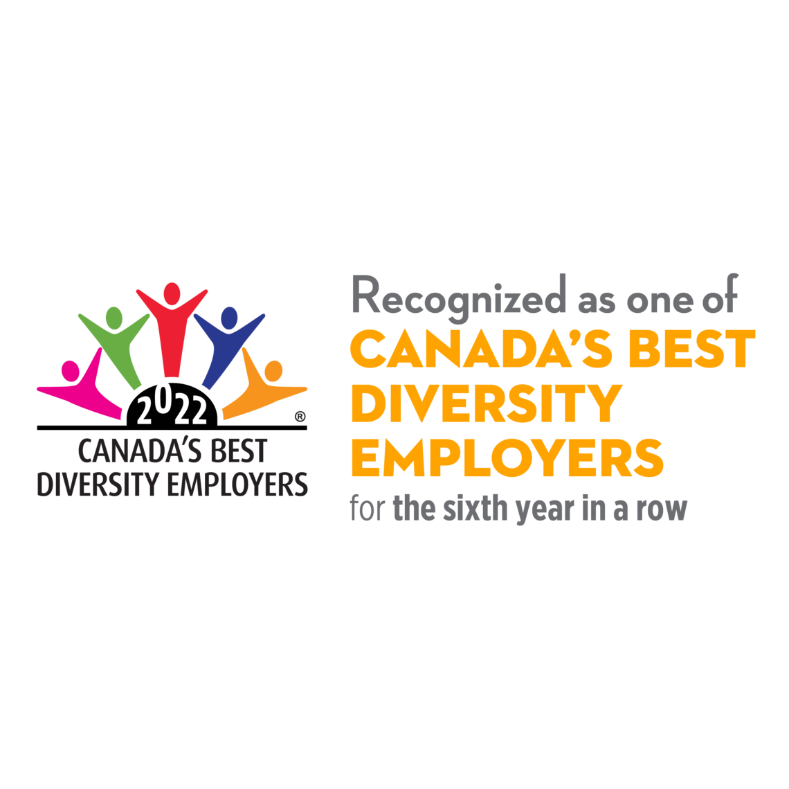Canada's best diversity employer for 6 years in a row