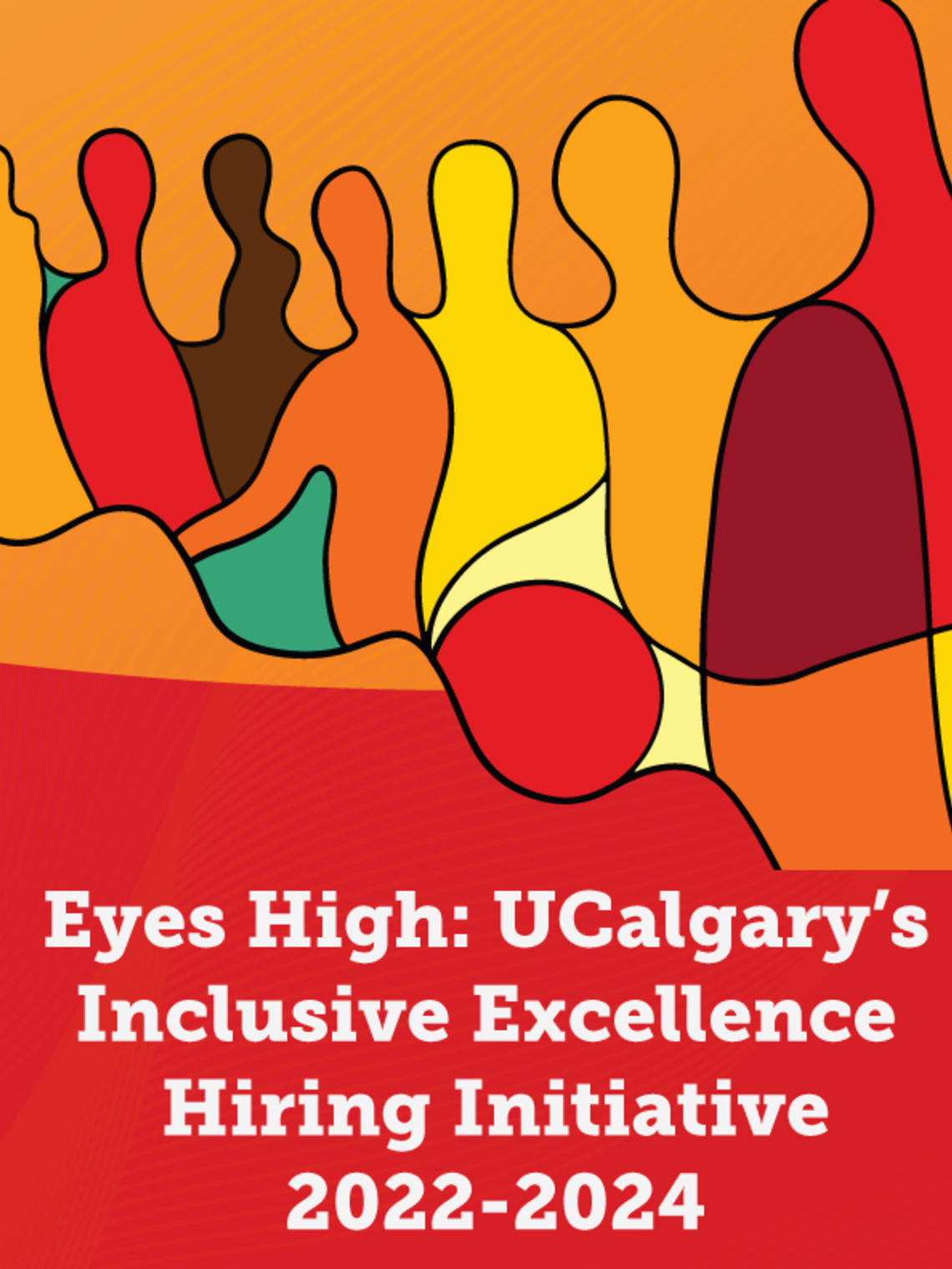 Eyes High: Inclusive Excellence Cluster Hiring  Initiative, 2022-2024