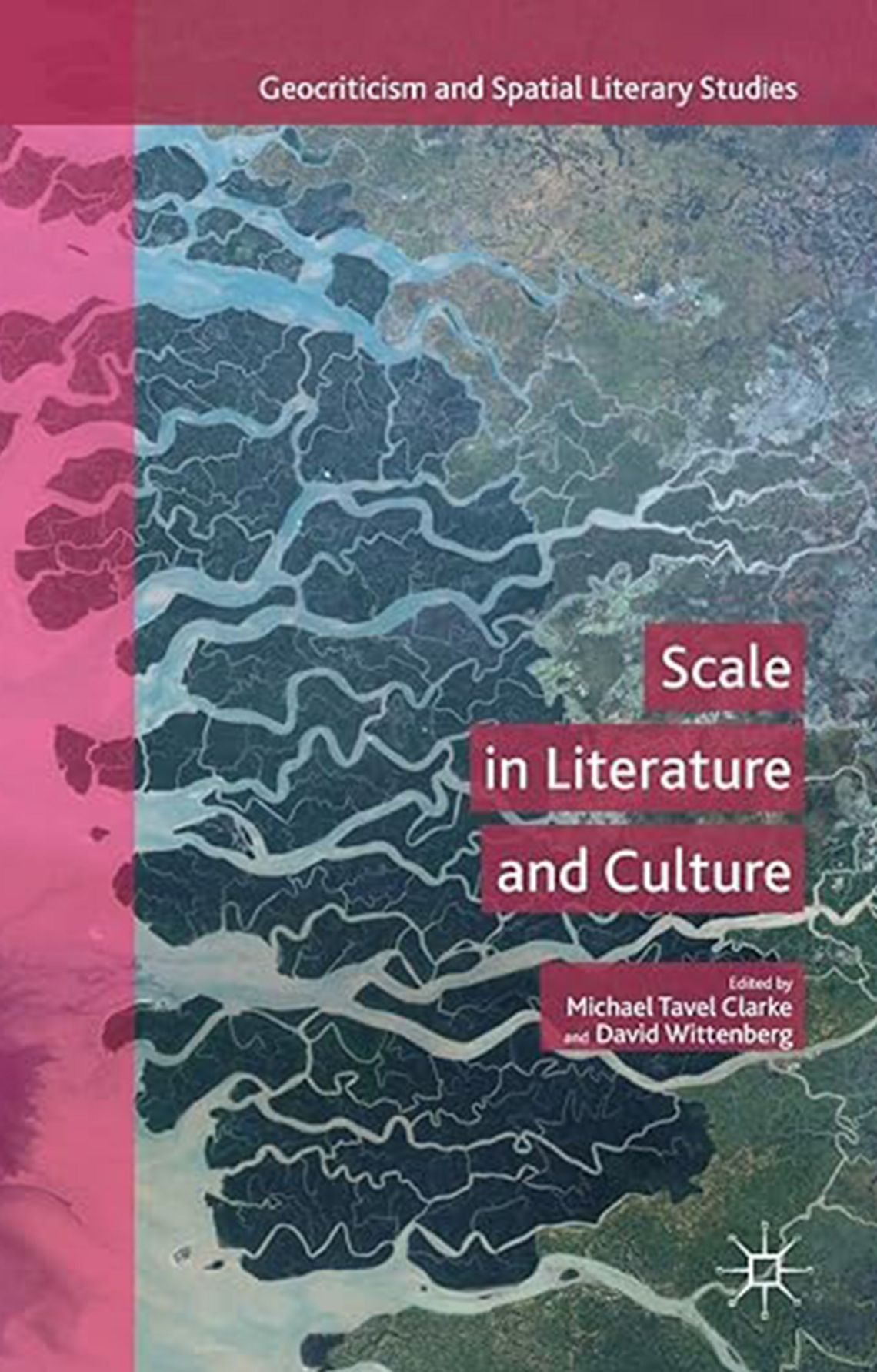 Scale in Literature and Culture Hardcover – Dec 20 2017 by Michael Tavel Clarke (Editor), David Wittenberg (Editor)