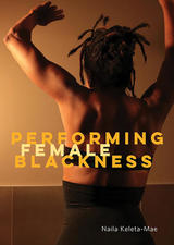 Performing Female Blackness