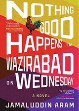  Nothing Good Happens in Wazirabad on Wednesday
