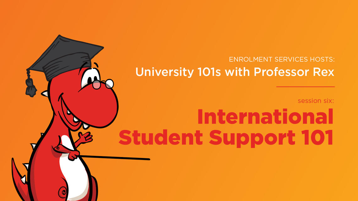 International Student Support 101 International Student Support 101